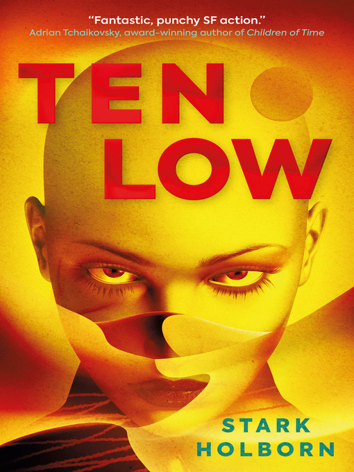 Title details for The Factus Sequence--Ten Low by Stark Holborn - Available